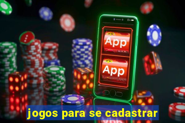 jogos para se cadastrar