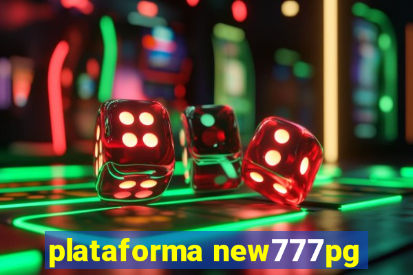 plataforma new777pg