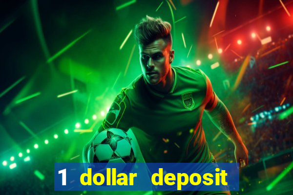 1 dollar deposit casino nz