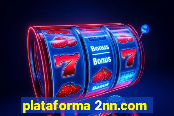 plataforma 2nn.com