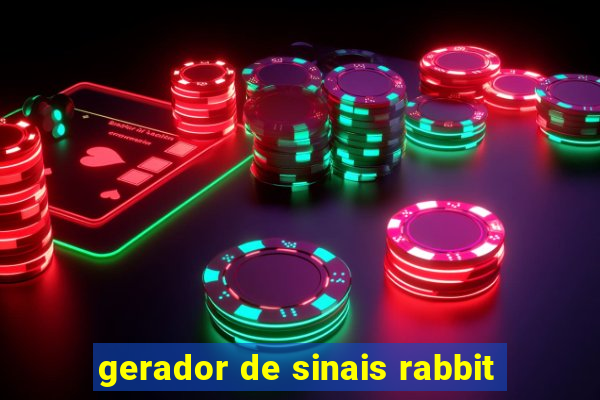 gerador de sinais rabbit