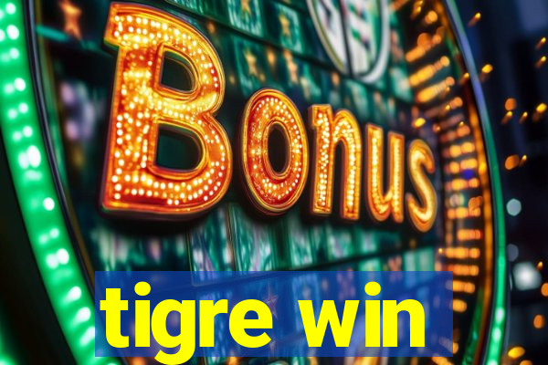 tigre win