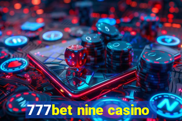 777bet nine casino