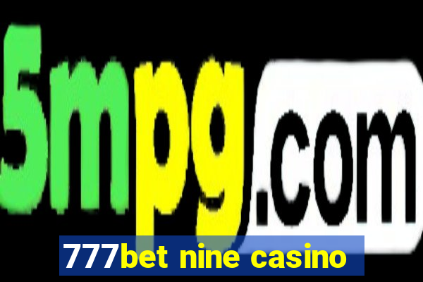 777bet nine casino