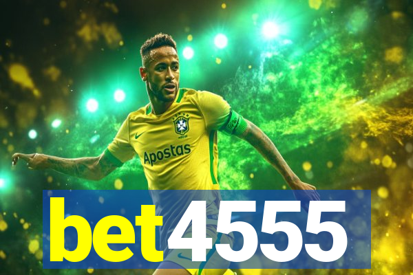 bet4555