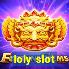 loly slot