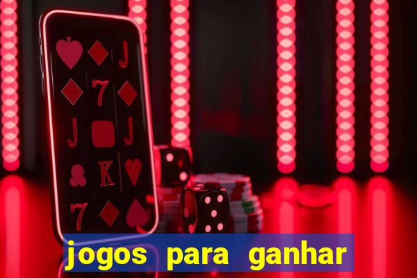 jogos para ganhar premios de verdade