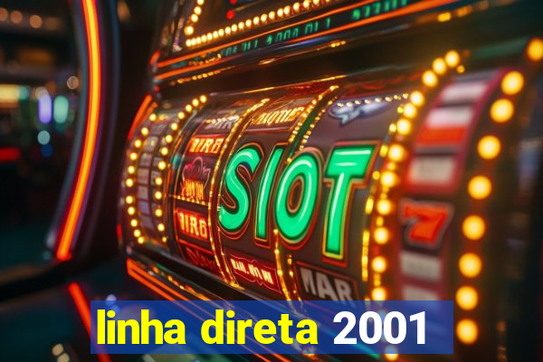 linha direta 2001