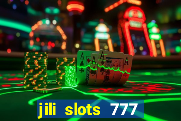 jili slots 777 lucky casino