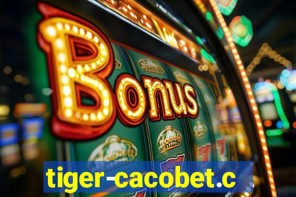 tiger-cacobet.com