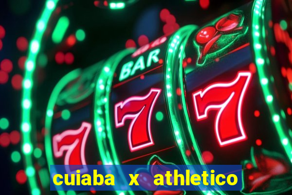 cuiaba x athletico pr palpite