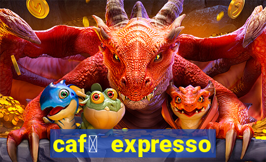 caf茅 expresso patos de minas