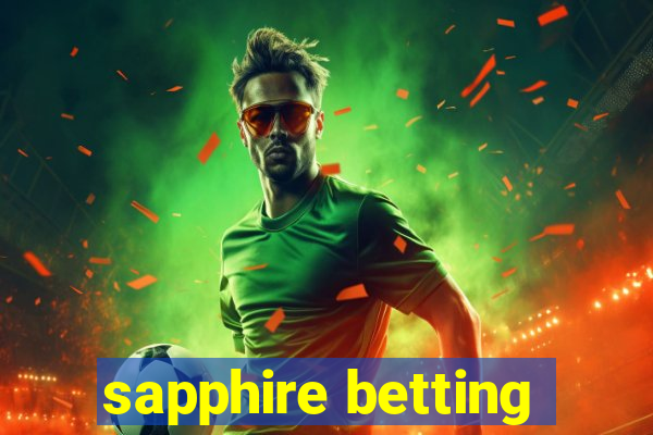 sapphire betting