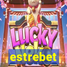 estrebet