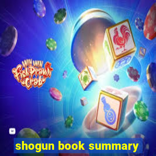 shogun book summary