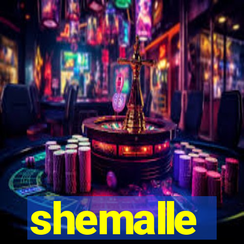 shemalle