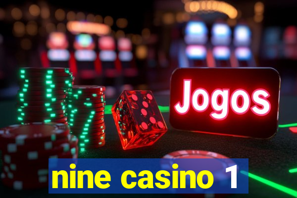 nine casino 1