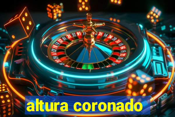 altura coronado