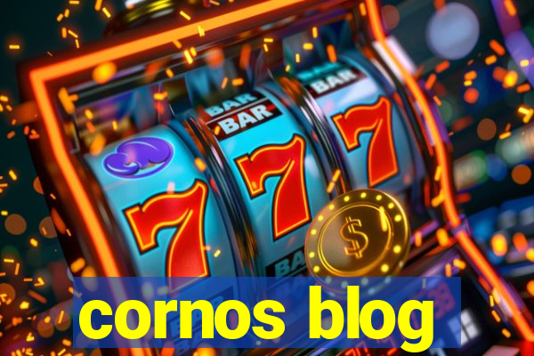 cornos blog