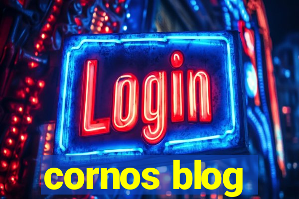 cornos blog