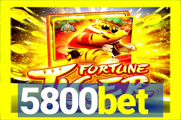 5800bet