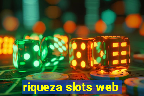 riqueza slots web