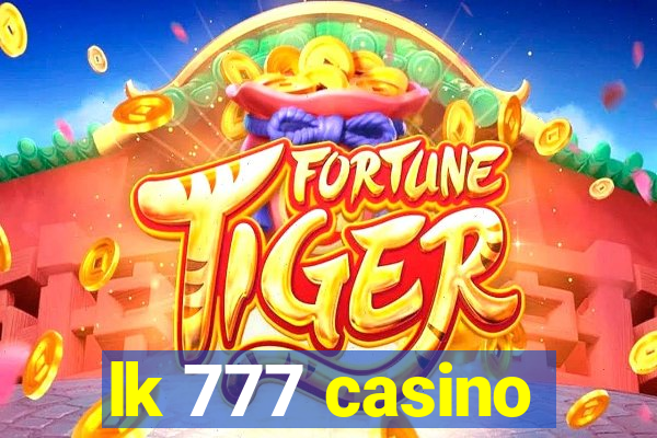 lk 777 casino