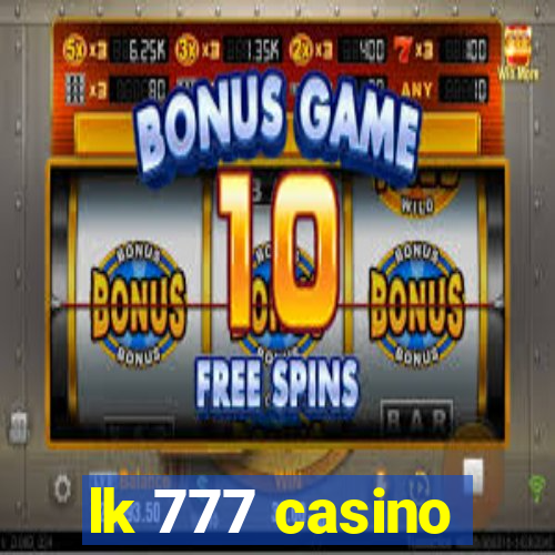 lk 777 casino