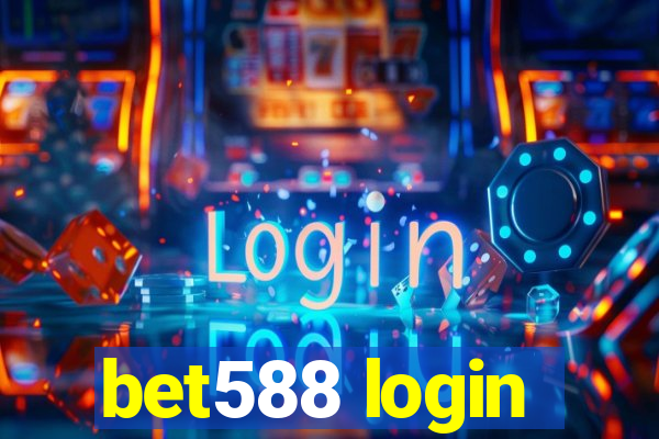 bet588 login