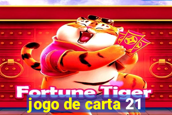 jogo de carta 21