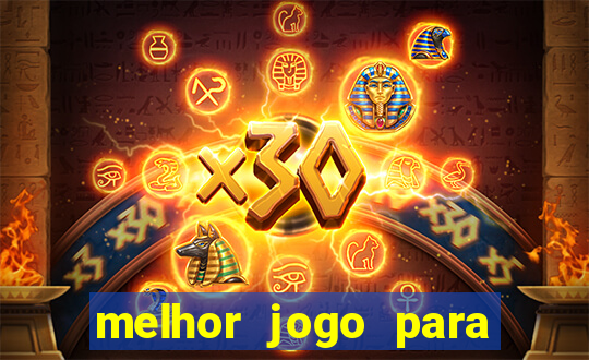 melhor jogo para ganhar dinheiro online