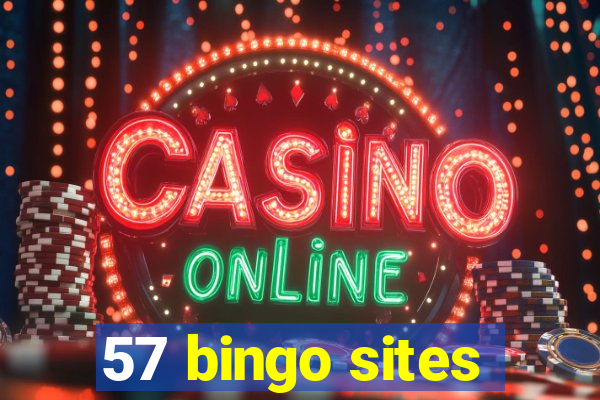 57 bingo sites