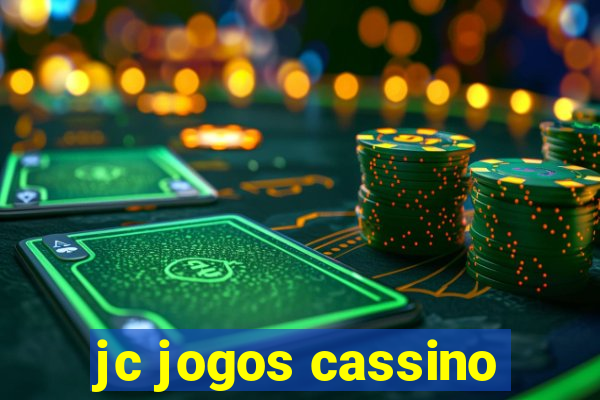 jc jogos cassino