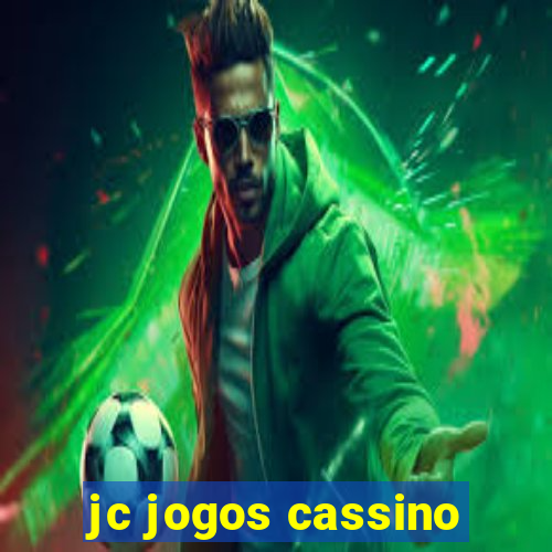 jc jogos cassino