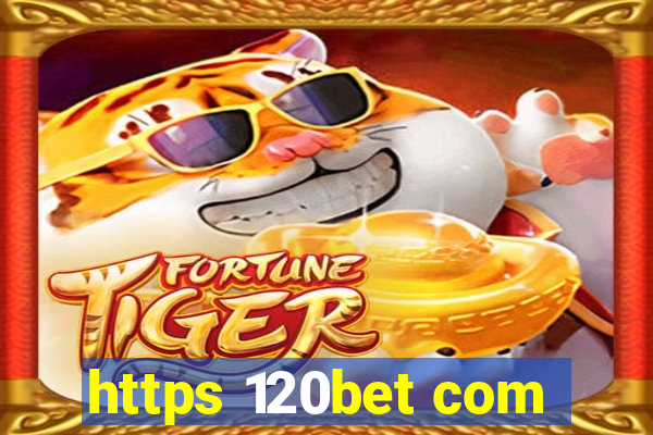 https 120bet com