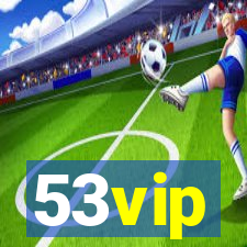 53vip