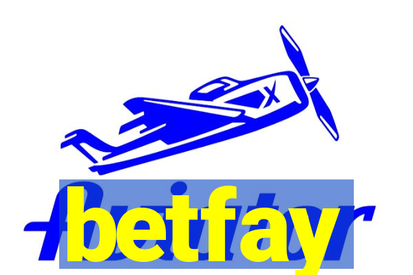 betfay