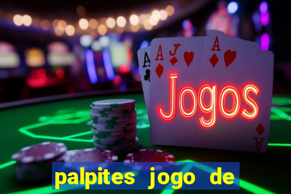 palpites jogo de hoje futebol