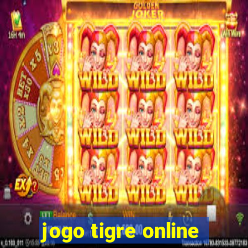 jogo tigre online