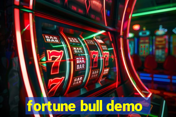 fortune bull demo