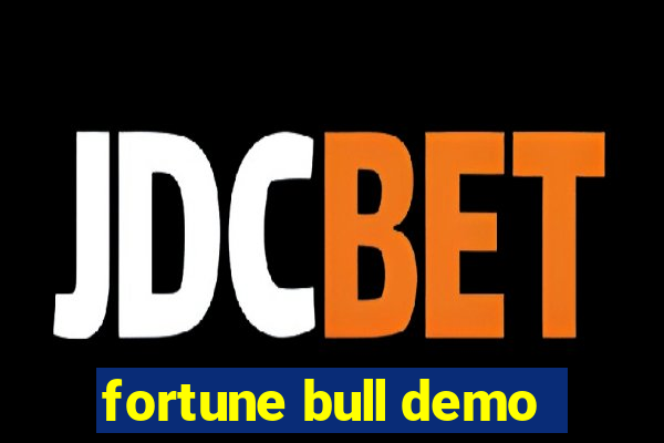 fortune bull demo