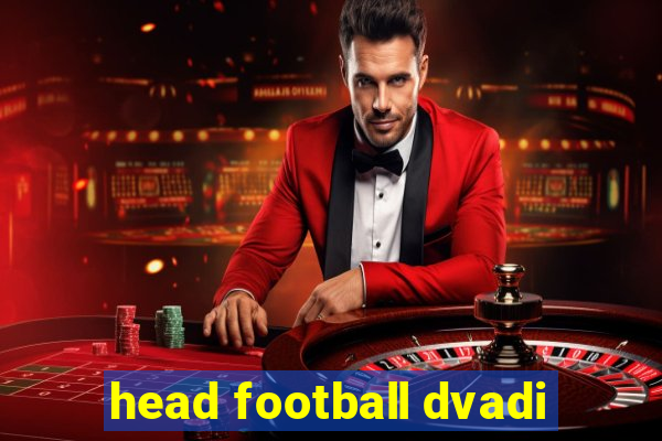 head football dvadi