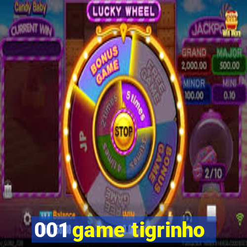 001 game tigrinho