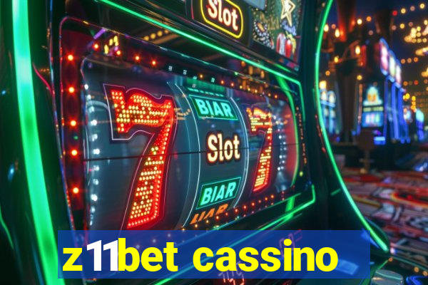 z11bet cassino