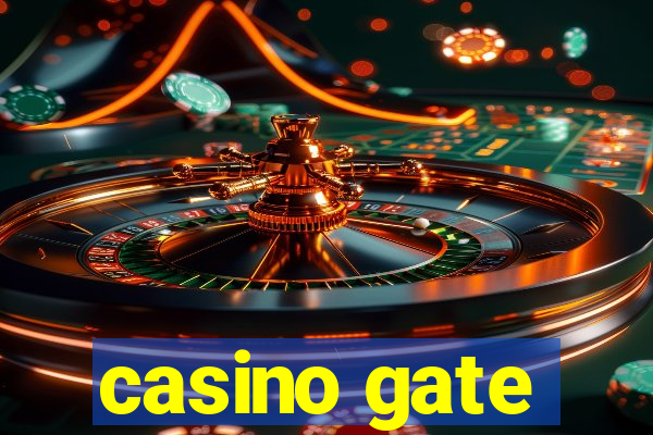 casino gate