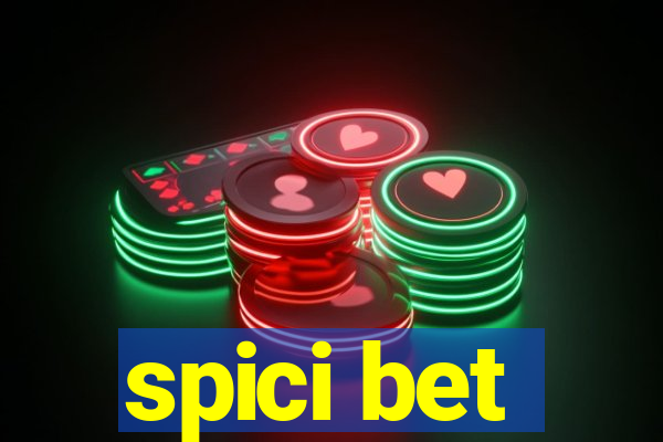 spici bet