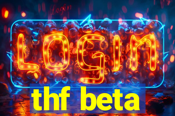 thf beta