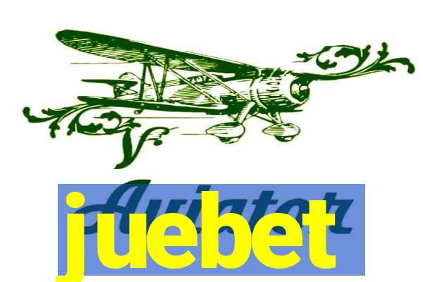 juebet