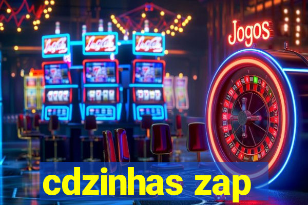 cdzinhas zap