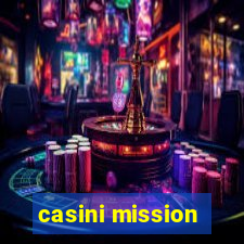 casini mission